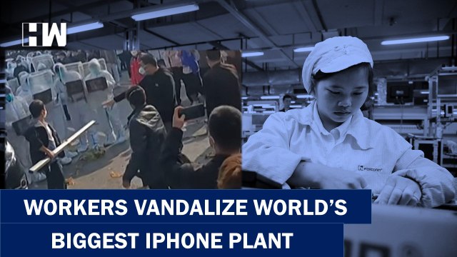 Foxconn Workers Vandalize World's Biggest iPhone Plant In China