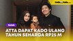 Atta Halilintar Diam-Diam Dapat Kado Ulang Tahun Seharga Rp25 M dari Aurel Hermansyah?