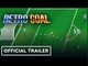 Retro Goal | Official Nintendo Switch Pre-Order Trailer