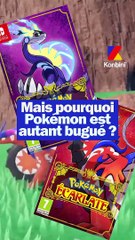 Mais pourquoi Pokémon est autant bugué ?