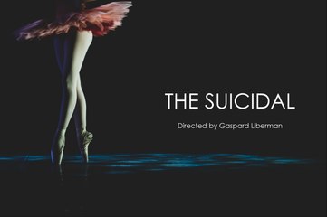 The Suicidal / Les Suicidés