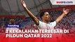 2 Kekalahan Terbesar di Piala Dunia 2022 Sejauh Ini