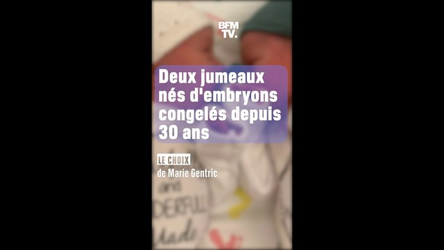 30 ans plus tard ! Deux jumeaux issus d'embryons congelés en 1992 sont nés en 2022