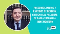 Presuntos medios y partidos de centro-derecha se rasgan las vestiduras con las palabras de Carla Toscano hacia Irene Montero