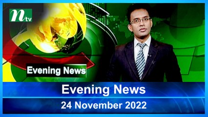 Evening News | 24 November 2022 | NTV Latest News Update
