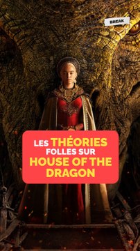 Les théories folles sur House of the Dragon