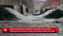 Düzce depreminde cam fabrikasındaki devasa camlar zarar gördü
