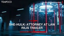 Serial She Hulk Attorney at Law Rilis Trailer, Tayang 17 Agustus 2022