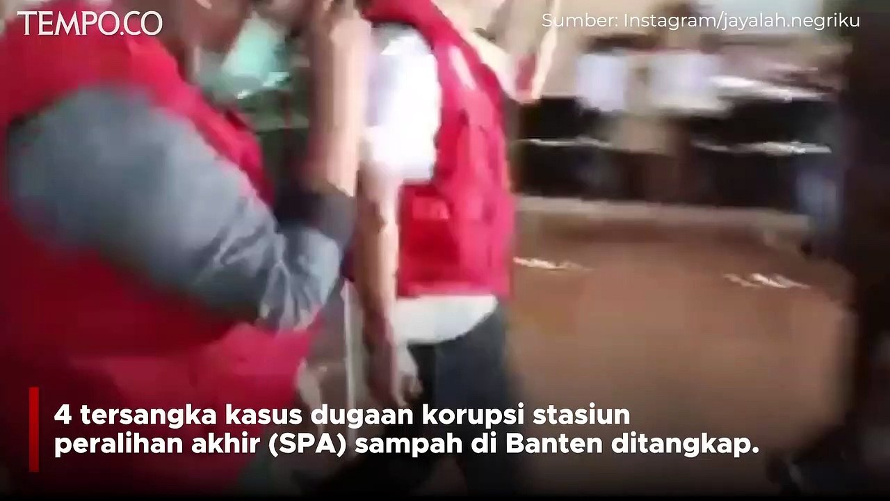 4 Tersangka Korupsi Lahan Sampah di Banten Ditahan, Palsukan SK Bupati