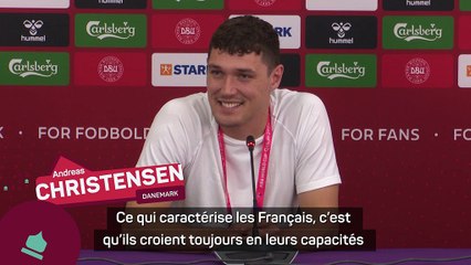 Danemark - Christensen vante les qualités de Dembélé et Giroud