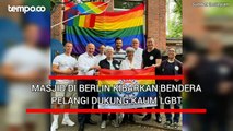 Masjid di Berlin Kibarkan Bendera Pelangi Dukung Kaum LGBT