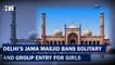 Headlines: Delhi's Jama Masjid Withdraws Ban On Girls' Entry On Lt Governor's Request: Report