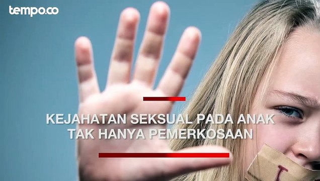 IDAI Sebut Kejahatan Seksual pada Anak Tak Hanya Pemerkosaan