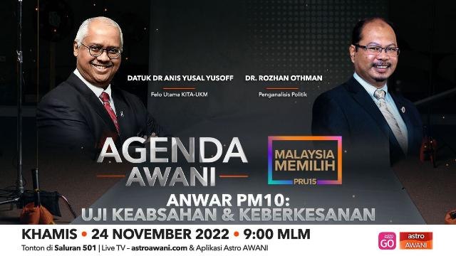 Agenda AWANI: Anwar PM10 | Uji keabsahan & keberkesanan