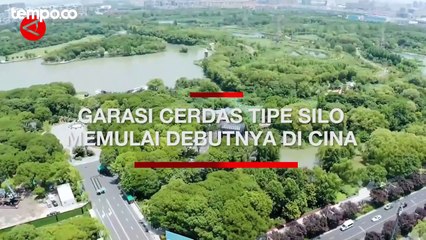 Garasi Bawah Tanah dengan Sistem Canggih Diresmikan di Cina