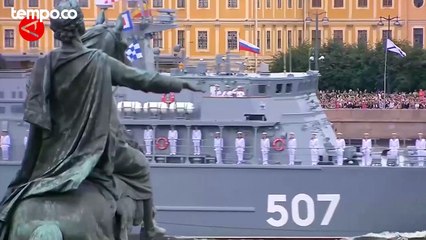 Rusia Gelar Parade Angkatan Laut di Sungai Saint Petersburg
