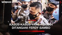 Sejumlah kasus yang Ditangani Ferdy Sambo: dari Kebakaran Kejagung hingga KM 50
