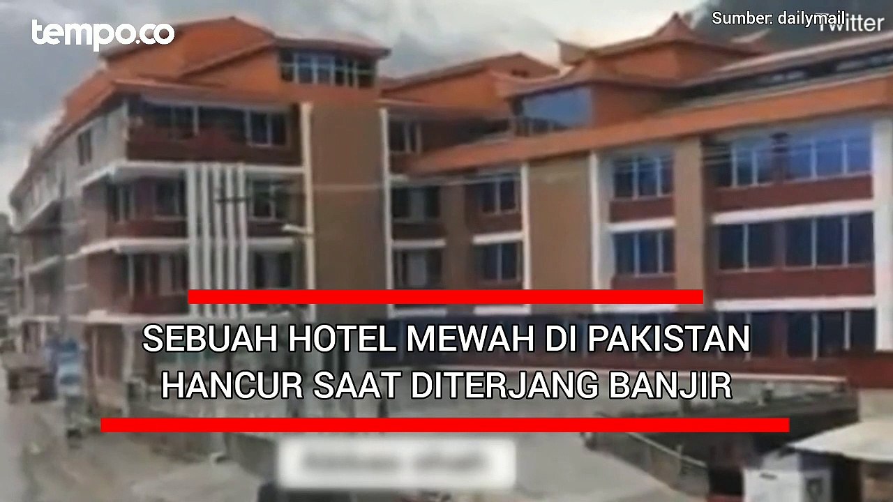 Sebuah Hotel Mewah di Pakistan Hancur Saat Dite...