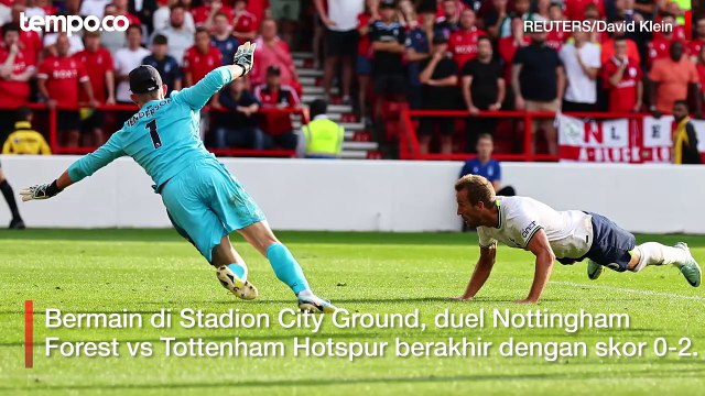 Liga Inggris Nottingham vs Tottenham 0-2, Harry Kane Cetak Brace