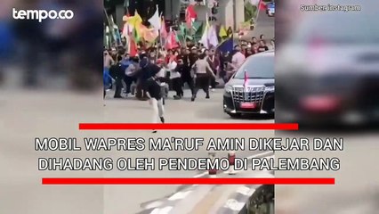 Mobil Wapres Ma'ruf Amin Dikejar dan Dihadang Pendemo di Palembang