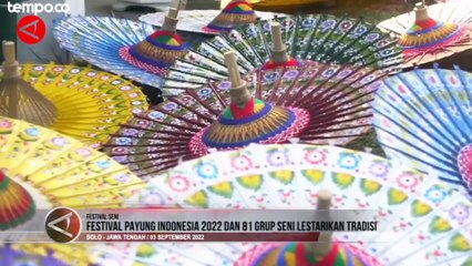 Festival Payung Indonesia 2022 Hadirkan Tradisi Seni Kreatif