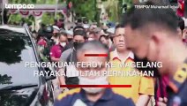 BAP Ferdy Sambo: ke Magelang untuk Rayakan Ultah Pernikahan