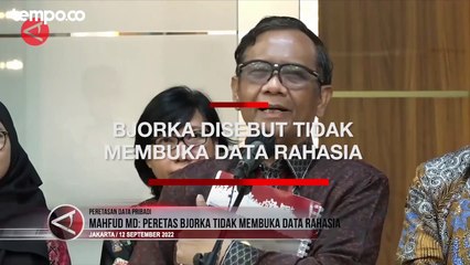 Mahfud MD Sebut Bjorka Tak Membuka Data Rahasia