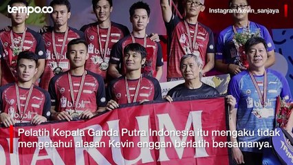Herry IP Tak Tahu Alasan Kevin Sanjaya Enggan Berlatih Bersamanya