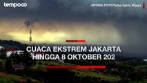 Cuaca Ekstrem Jakarta hingga 8 Oktober 2022, BPBD: Waspada Banjir dan Angin Kencang