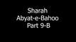 Sharah Abyat-e-Bahoo | Interpretation Abyat-e-Bahoo | Sultan-ul-Ashiqeen | شرح ابیاتِ باھُو | Part 9-B