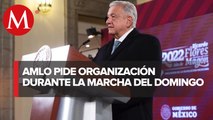 AMLO pide que contingentes de marcha del domingo se organicen en orden alfabético