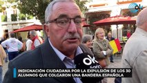 Indignación ciudadana por la expulsión de los 30 alumnos que colgaron una bandera española