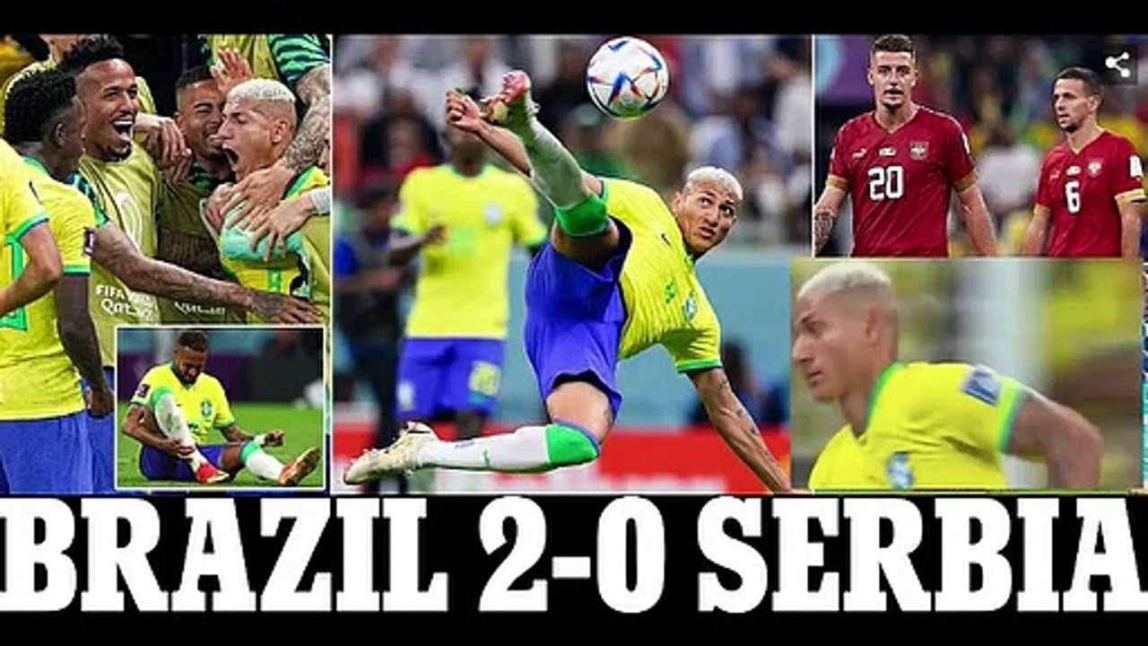 Brazil 2-0 Serbia: Richarlison's double - including a STUNNING bicycle-kick - earns World Cup favorites an opening victory over stubborn Serbs as Tite's side put a poor first half behind them