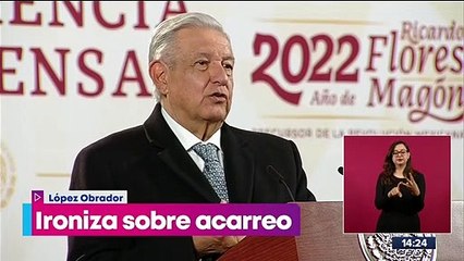 López Obrador ironiza sobre el acarreo en la marcha del 27 de noviembre