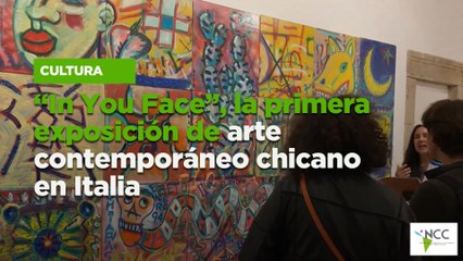 “In You Face”, la primera exposición de arte contemporáneo chicano en Italia