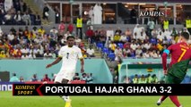 Portugal Hajar Ghana 3-2, Kini Portugal Memimpin Sementara Klasemen Grup H dengan Koleksi 3 Poin