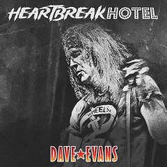Dave Evans - Heartbreak Hotel (Promo 7)
