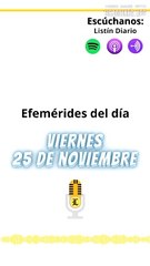 Efemérides viernes 25 de noviembre