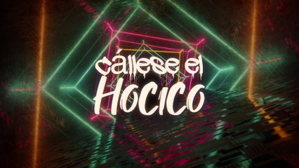 W. Corona - Cállese El Hocico