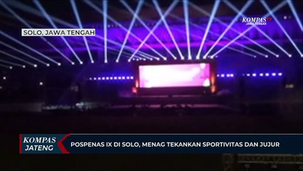 Pospenas IX di Solo, Menag Tekankan Sportivitas dan Jujur