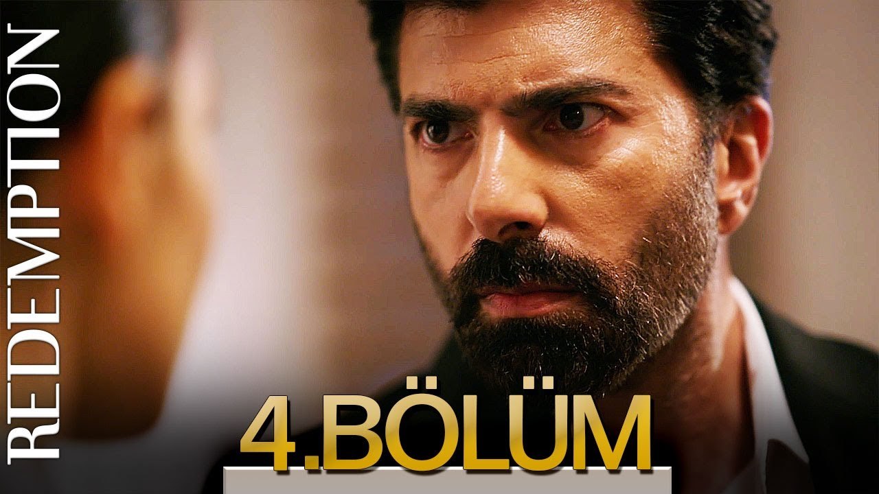 Esaret 4. Bölüm Redemption Episode 4 Dailymotion Video