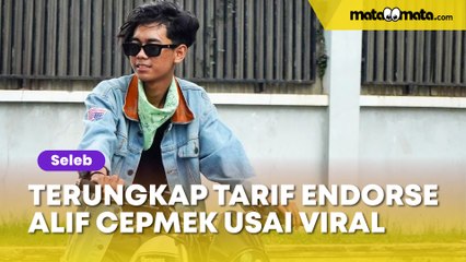 Terungkap Tarif Endorse Alif Cepmek usai Viral, Jumlahnya Bikin Melaney Ricardo Melongo