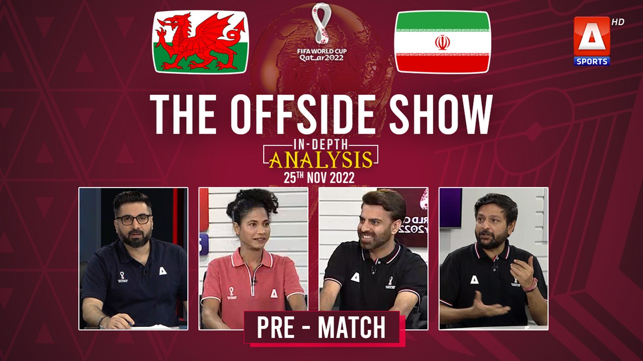 THE OFFSIDE SHOW | Wales vs Iran | Pre-Match | 25th Nov | FIFA World ...