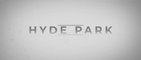 HYDE PARK (2022) Trailer VO - HD