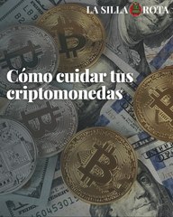 Cómo cuidar tus criptomonedas