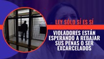 Más de 400 violadores y abusadores sexuales están esperando a rebajar sus penas o ser excarcelados gracias a la Ley de Sólo sí es sí