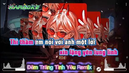 KARAOKE- ĐÊM TRĂNG TÌNH YÊU REMIX 2022 (Vocal Nữ)