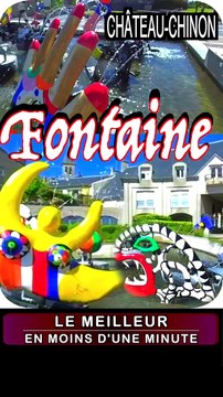 CHÂTEAU-CHINON Fontaine NIKI DE SAINT-PHALLE JEAN TINGUELY (Nièvre - Bourgogne Franche-Comté)