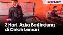 Selama 3 Hari Azka Berlindung di Celah Lemari, Ini Cerita Paman Azka