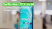 Test OnePlus Nord CE 2 Lite 5G : un smartphone qui mise tout sur sa grande autonomie